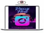 Pussy Flow - An Instagram Dating Guide (2nd Edition) Download
