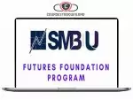 SMB - Futures Foundation Program v 2.0